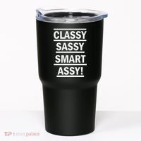 Classy Sassy Smart Assy Tumbler thumb 0