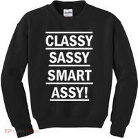 Classy Sassy Smart Assy Kids Sweatshirt thumb 0