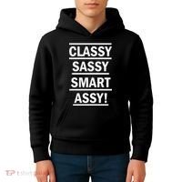 Classy Sassy Smart Assy Kids Hoodie thumb 4