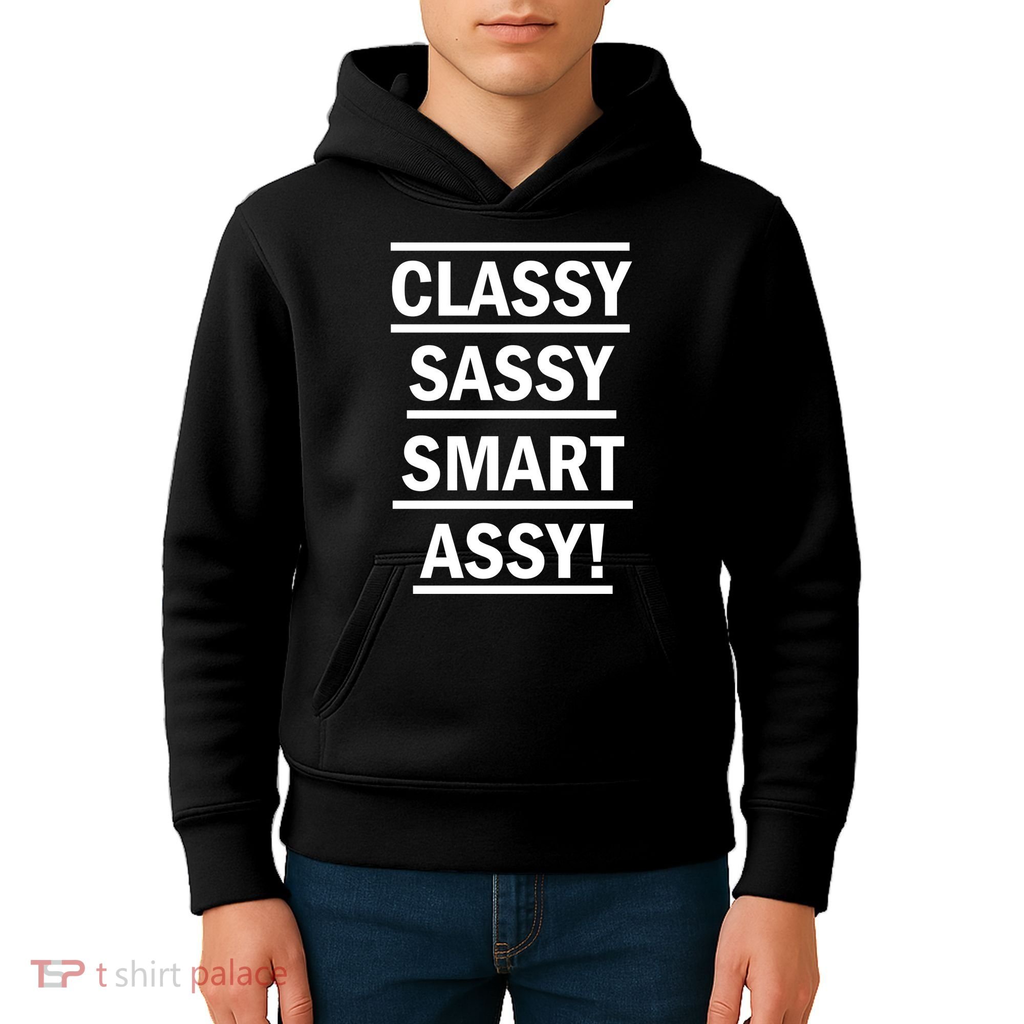 Classy Sassy Smart Assy Kids Hoodie