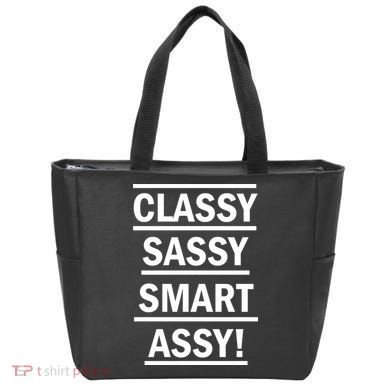 Classy Sassy Smart Assy Tote Bag
