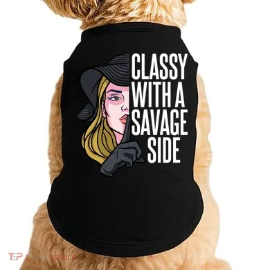 Classy With A Savage Side Doggie Tank
