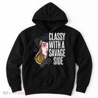 Classy With A Savage Side Hoodie thumb 0