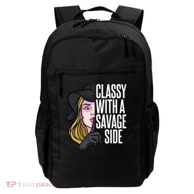 Classy With A Savage Side Backpack