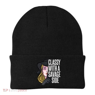 Classy With A Savage Side Beanie