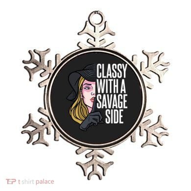 Classy With A Savage Side Ornament