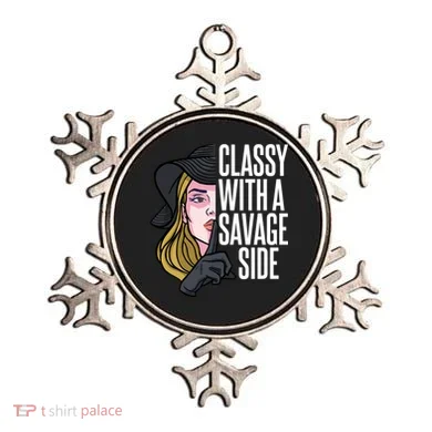 Classy With A Savage Side Ornament