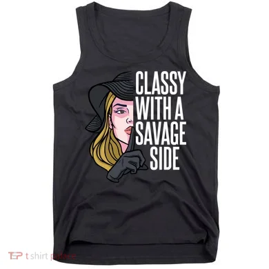 Classy With A Savage Side Tank Top