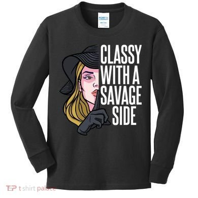 Classy With A Savage Side Kids Long Sleeve Shirt