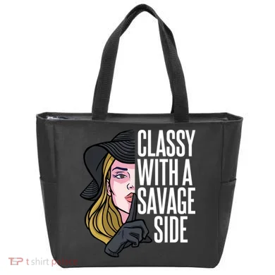 Classy With A Savage Side Tote Bag
