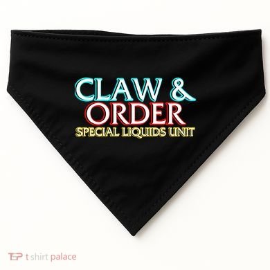 Claw & Order Special Liquids Unit USA-Made Doggie Bandana