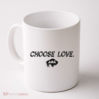 Choose Love Buffalo Stop Hate End Racism Choose Love Buffalo Coffee Mug