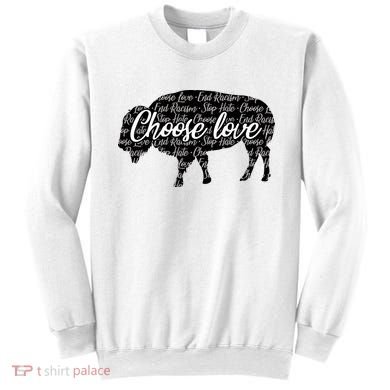 Choose Love Buffalo Sweatshirt
