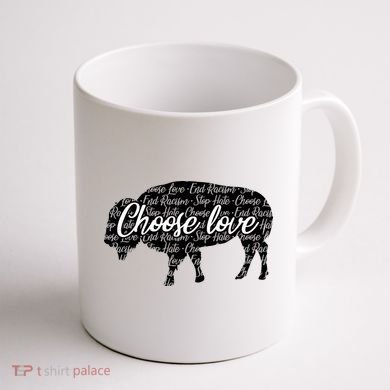 Choose Love Buffalo Coffee Mug back