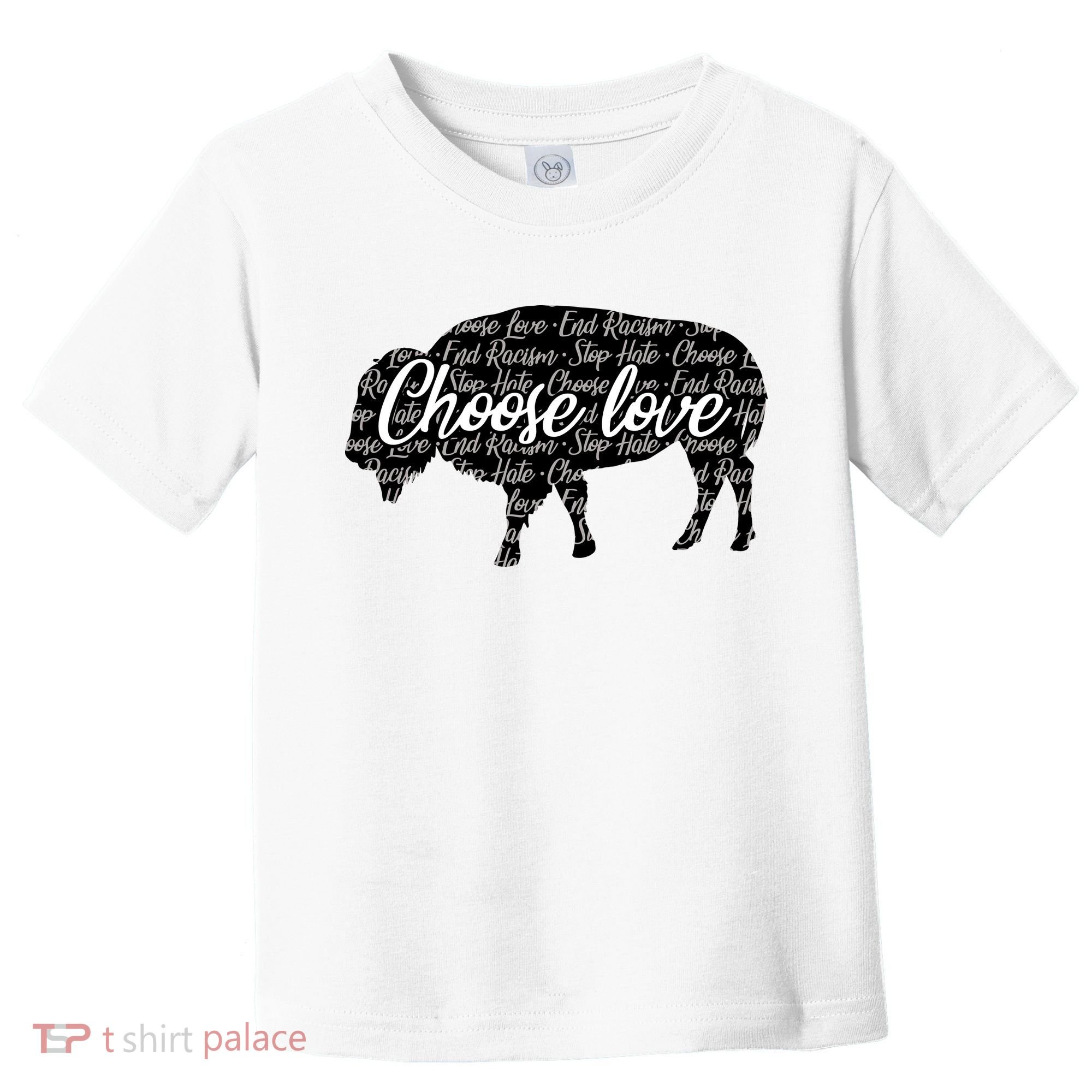 Choose Love Buffalo Toddler T-Shirt