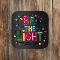 Christmas Light Be The Light Matthew Christian Coaster thumb 0