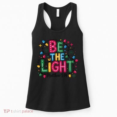 Christmas Light Be The Light Matthew Christian Women's Tank Top