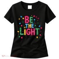 Christmas Light Be The Light Matthew Christian Women's T-Shirt thumb 0