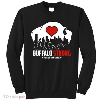 Choose Love Buffalo Strong Pray For Buffalo Sweatshirt