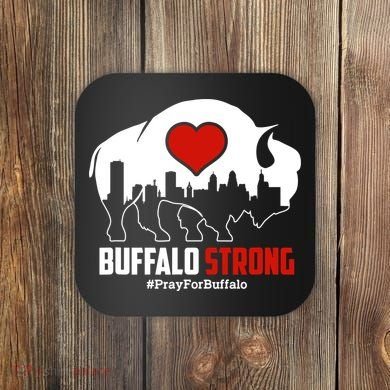 Choose Love Buffalo Strong Pray For Buffalo Coaster