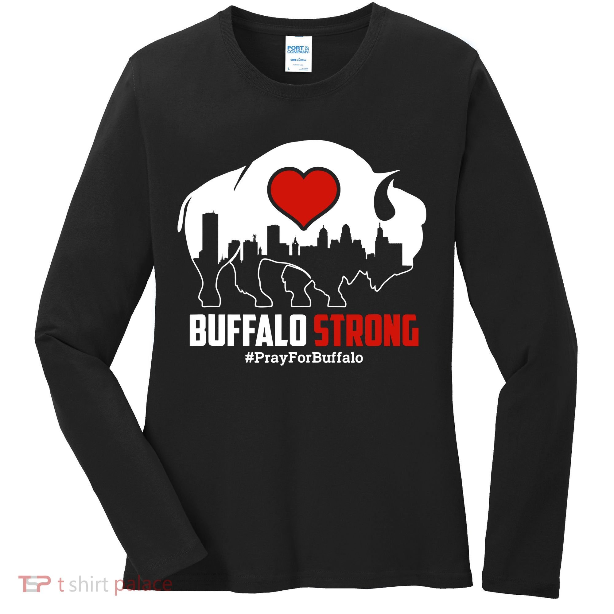Choose Love Buffalo Strong Pray For Buffalo Women's Long Sleeve Shirt