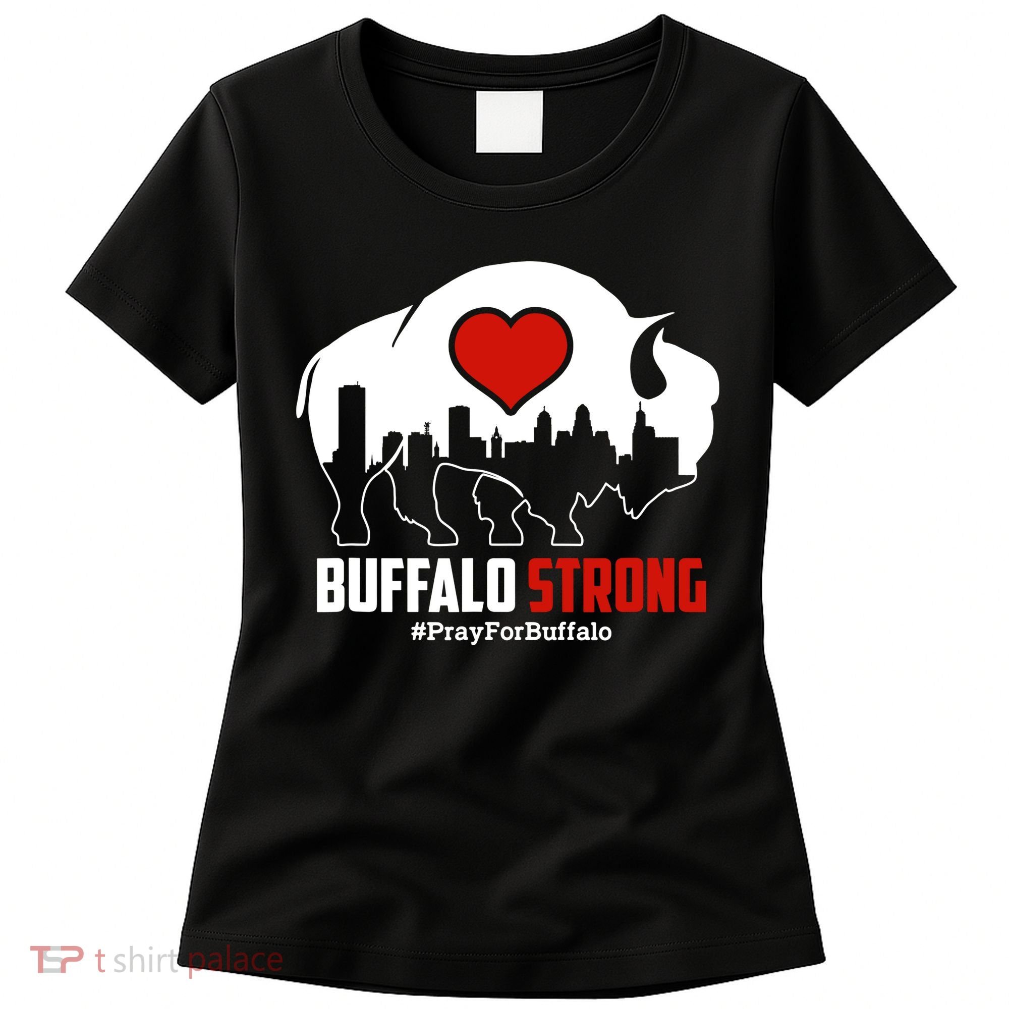 Choose Love Buffalo Strong Pray For Buffalo Women's T-Shirt