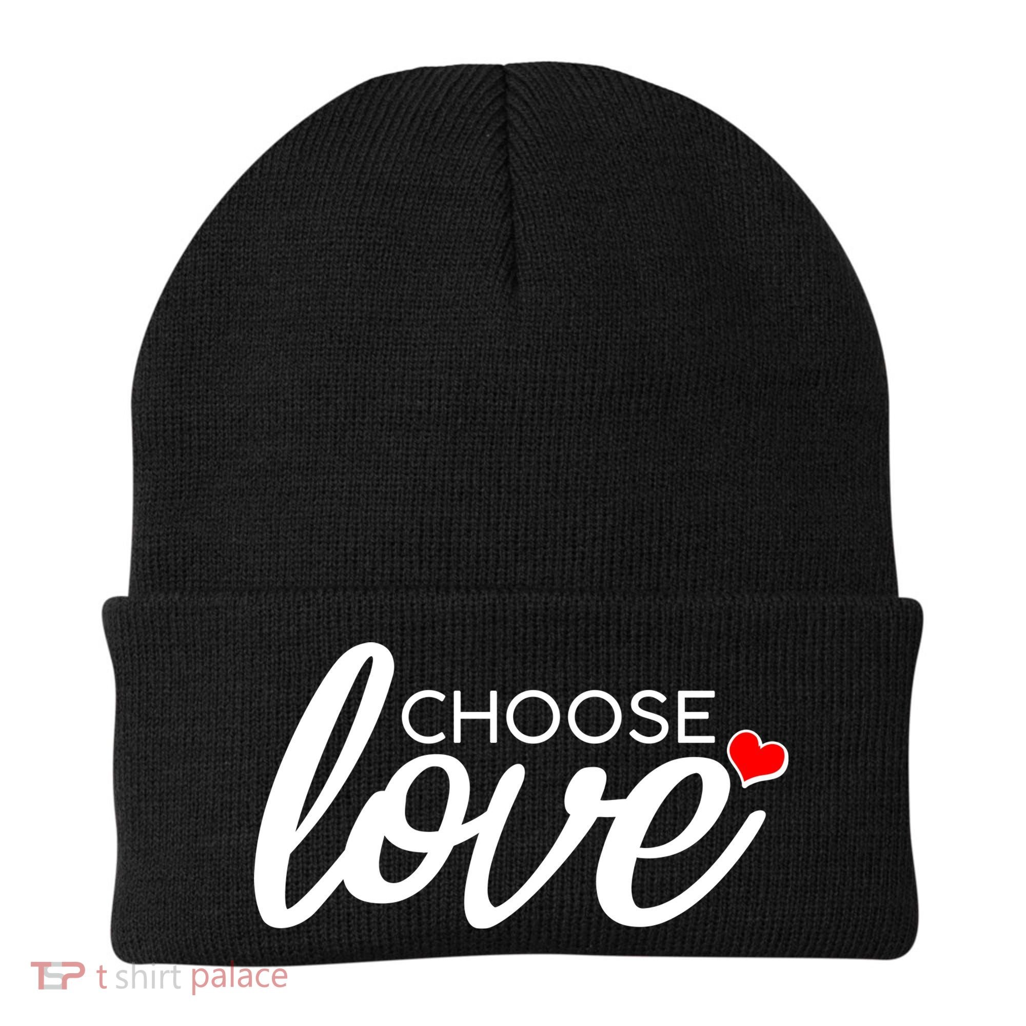 Choose Love Be Kind Beanie