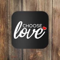 Choose Love Be Kind Coaster thumb 0