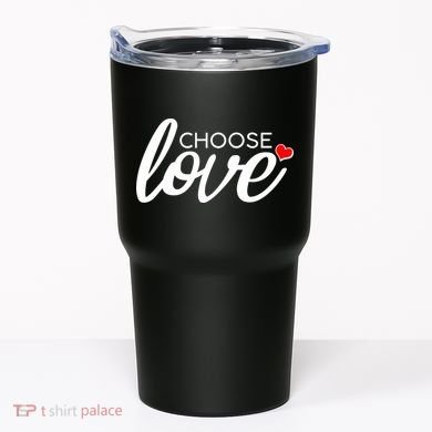 Choose Love Be Kind Tumbler