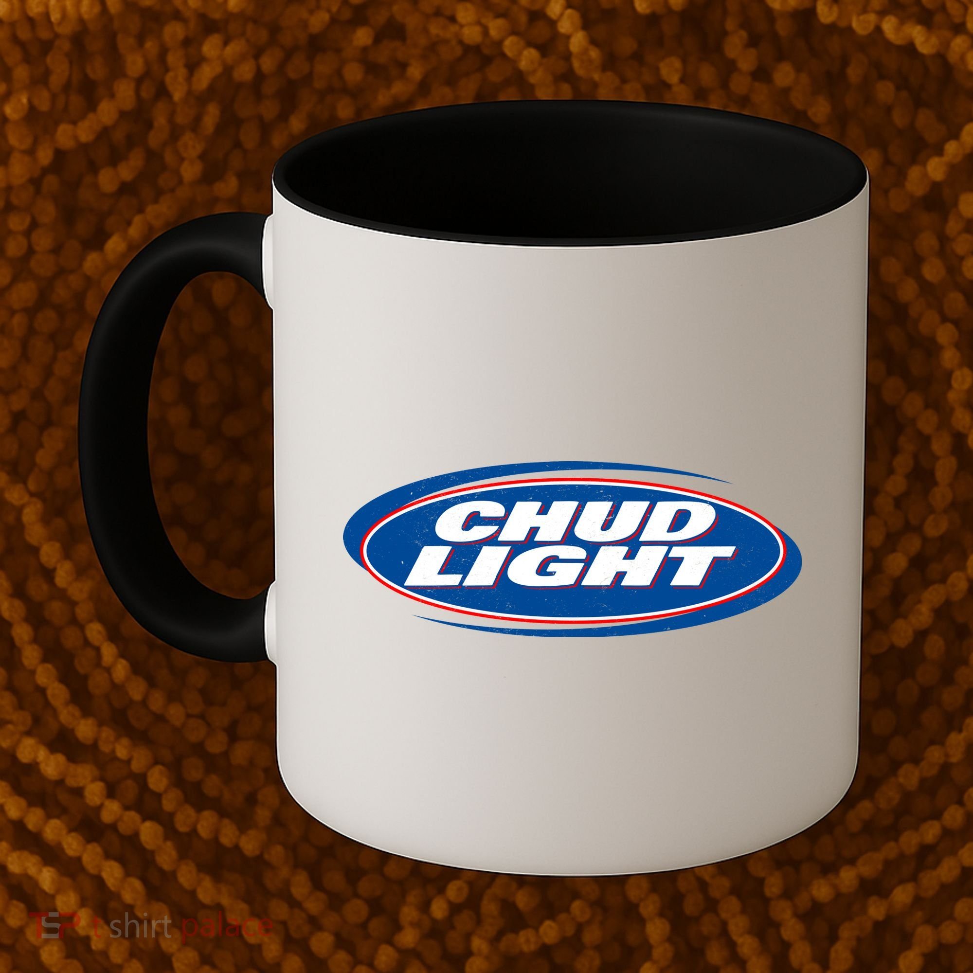 Chud Light Beer Coffee Mug
