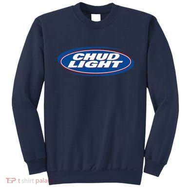 Chud Light Beer Sweatshirt