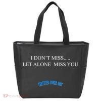 Certified Lover Boy I Don't Miss You Tote Bag thumb 0