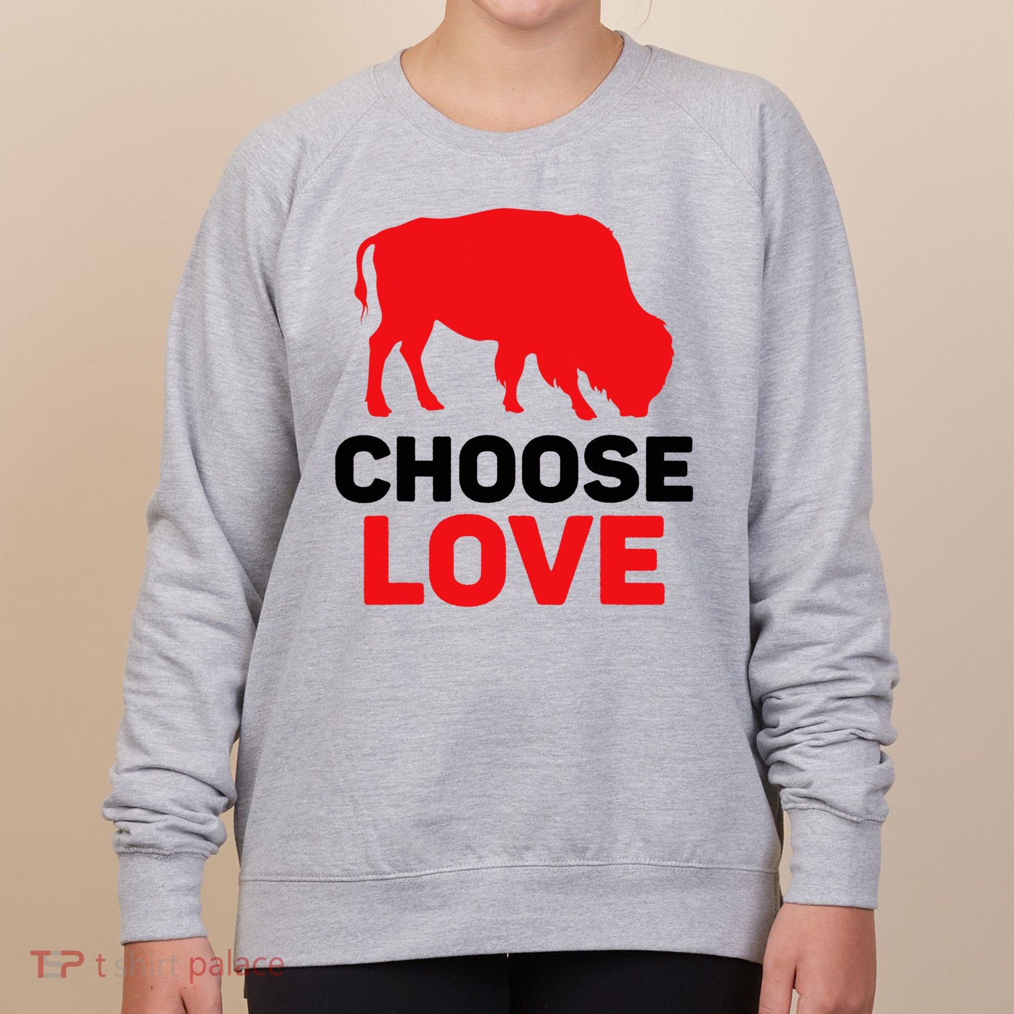 Choose Love Buffalo Choose Love Bills Women's Sweatshirt