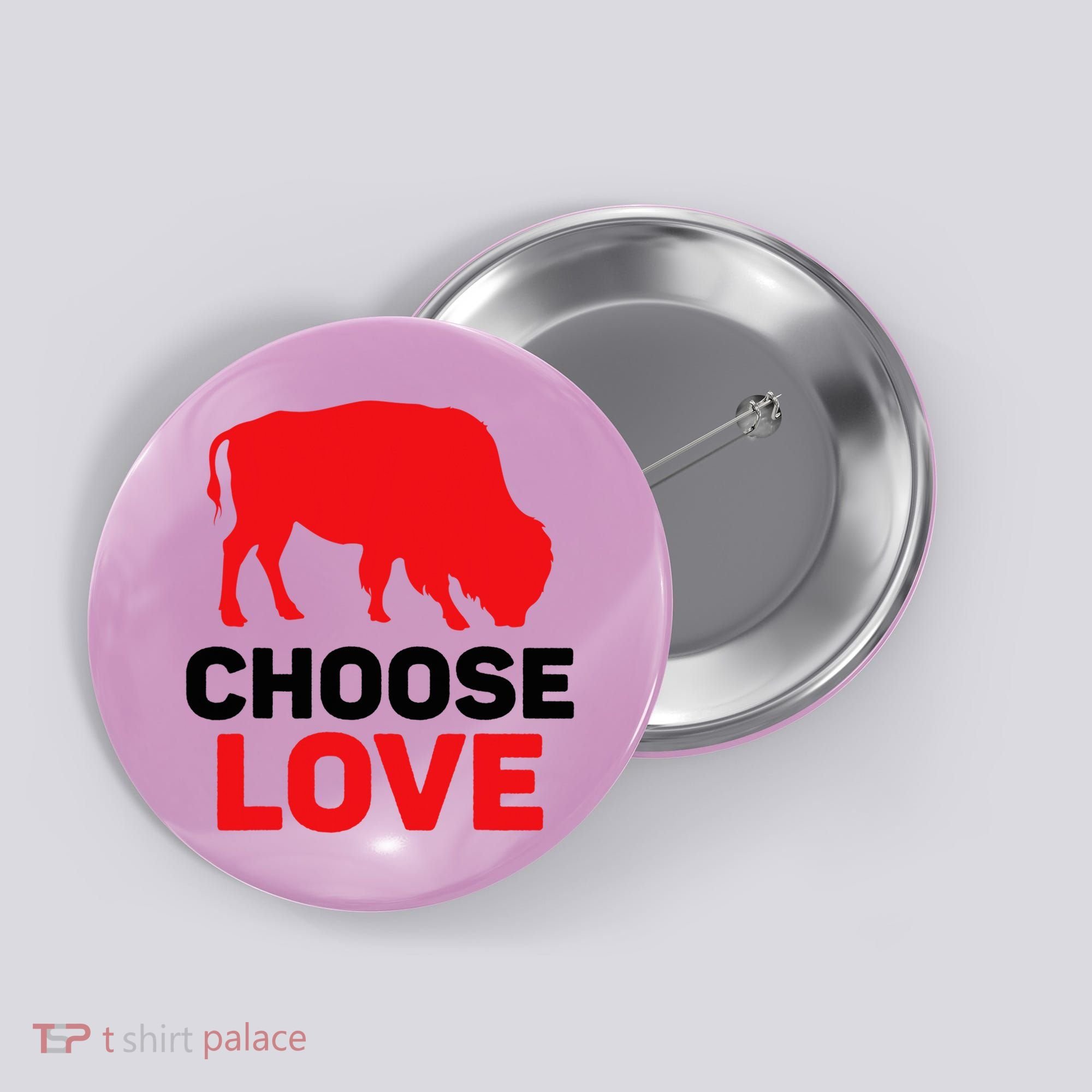 Choose Love Buffalo Choose Love Bills Button