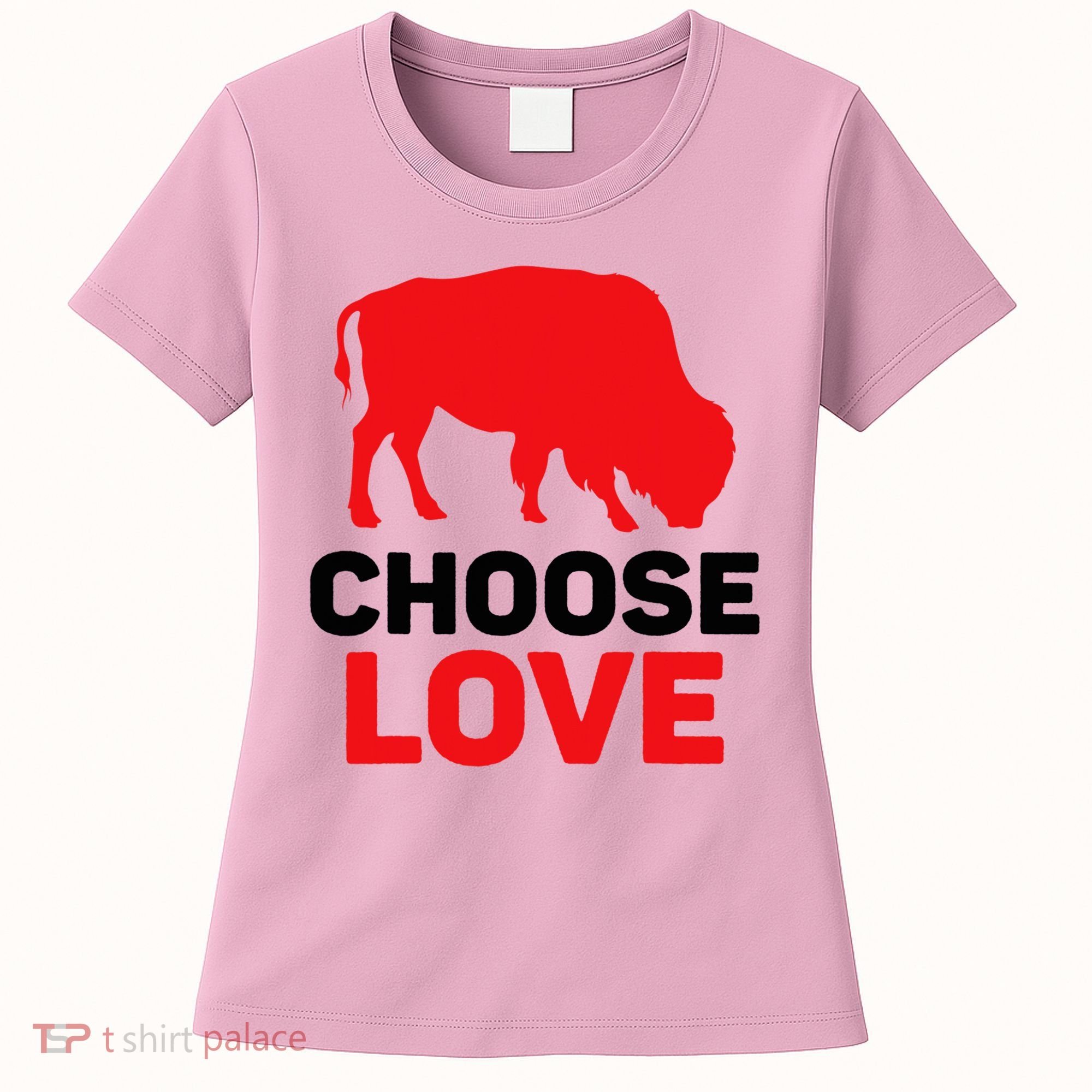 Choose Love Buffalo Choose Love Bills Women's T-Shirt