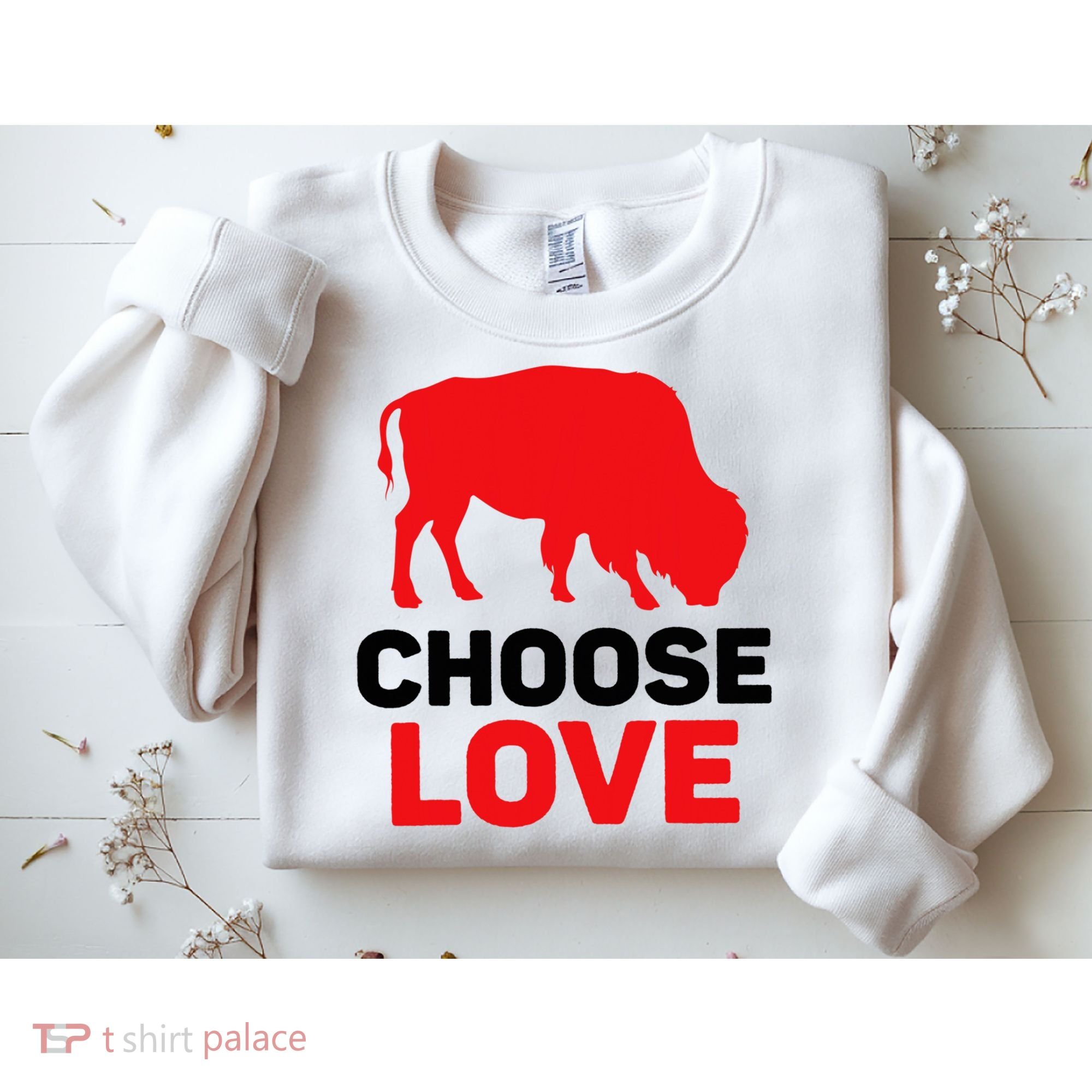 Choose Love Buffalo Choose Love Bills Sweatshirt