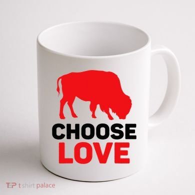 Choose Love Buffalo Choose Love Bills Coffee Mug back
