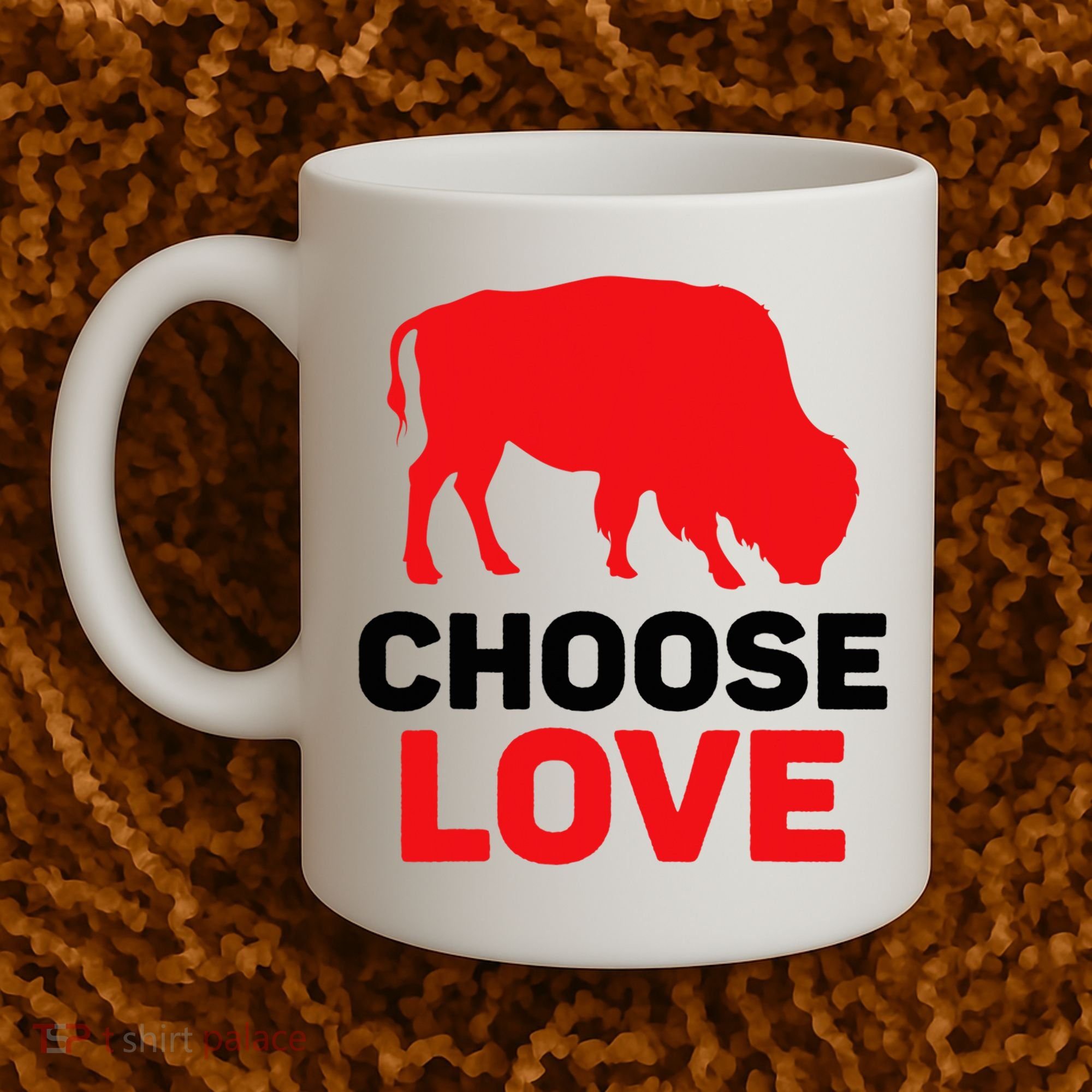 Choose Love Buffalo Choose Love Bills Coffee Mug