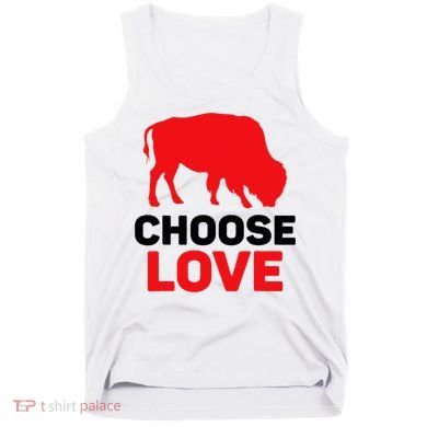 Choose Love Buffalo Choose Love Bills Tank Top