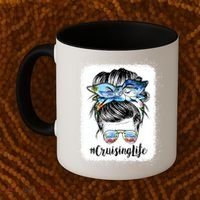 Cruising Life Cruise Messy Bun Hair Sunglasses Mom Great Gift Coffee Mug thumb 2