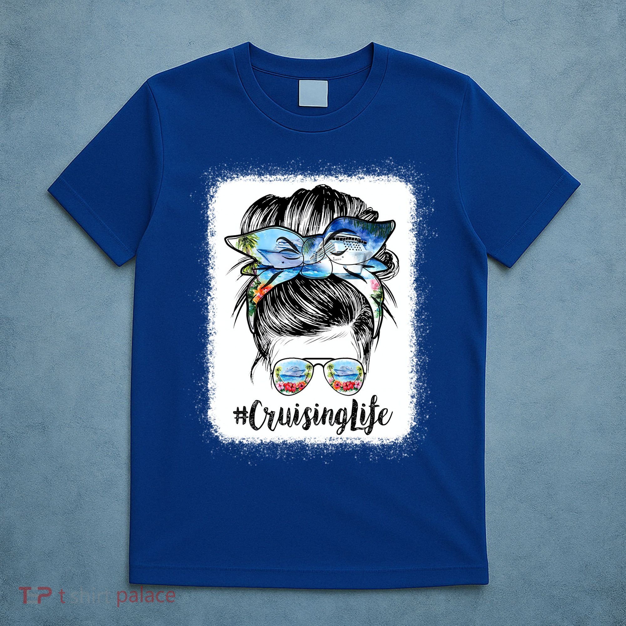 Cruising Life Cruise Messy Bun Hair Sunglasses Mom Great Gift T-Shirt