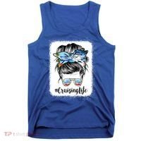 Cruising Life Cruise Messy Bun Hair Sunglasses Mom Great Gift Tank Top thumb 0