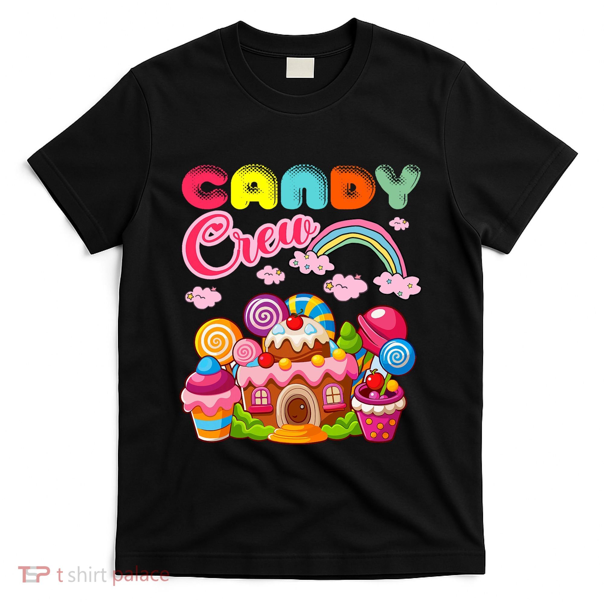 Candy Land Candy Crew Decorations Sweetie Candy Squad T-Shirt