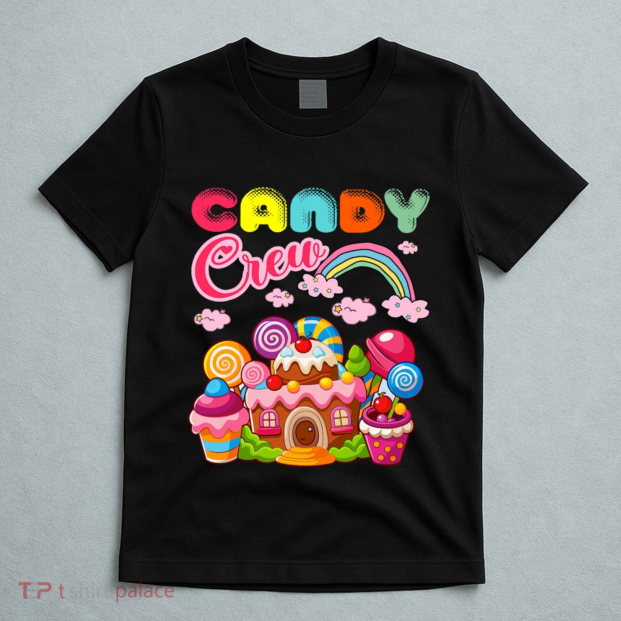 Candy Land Candy Crew Decorations Sweetie Candy Squad T-Shirt