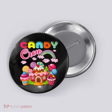 Candy Land Candy Crew Decorations Sweetie Candy Squad Button
