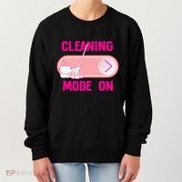 Cleaning Lady Cleaning Mode On Housekeeper Women's Sweatshirt thumb 0
