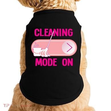 Cleaning Lady Cleaning Mode On Housekeeper Doggie Tank