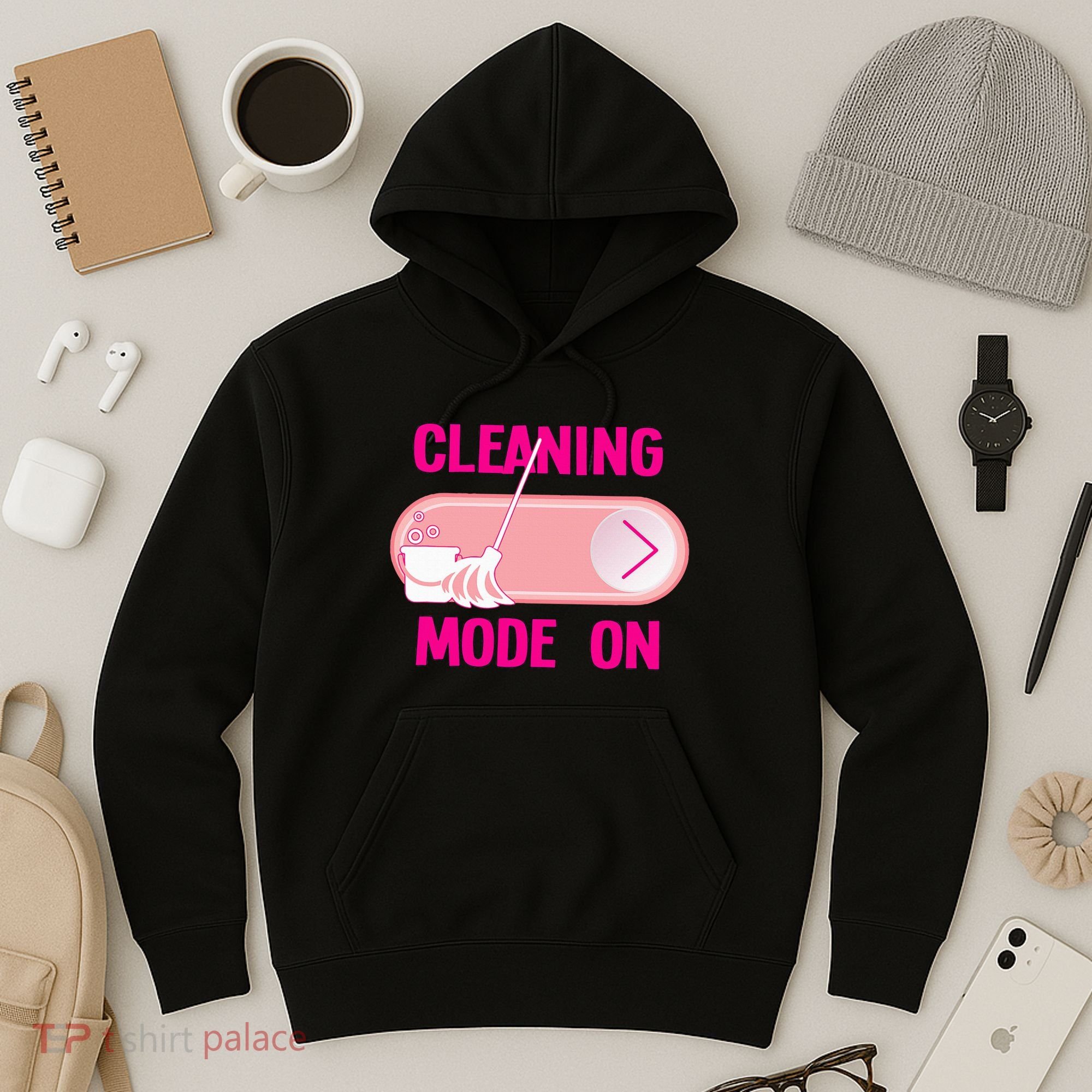 Cleaning Lady Cleaning Mode On Housekeeper Hoodie