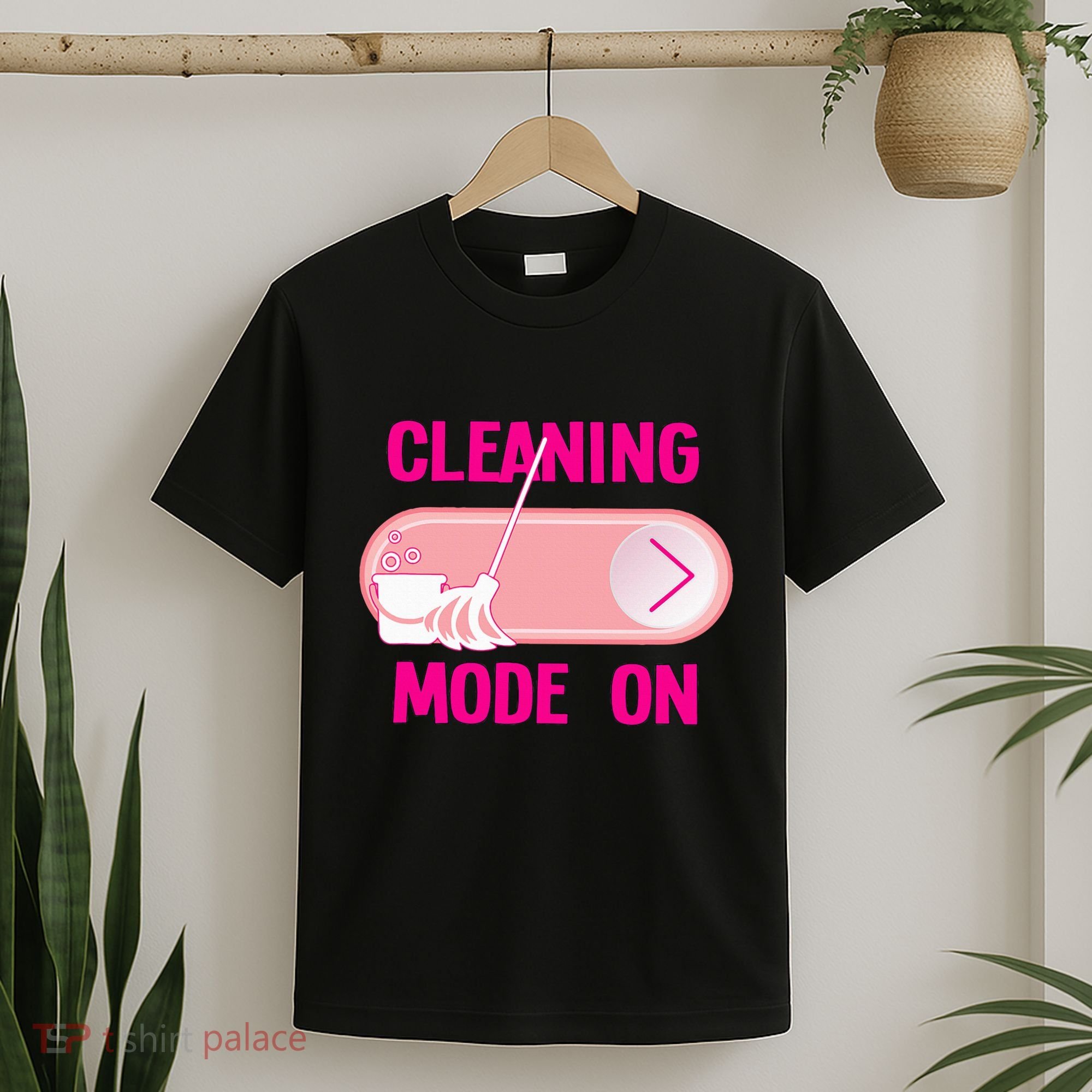 Cleaning Lady Cleaning Mode On Housekeeper T-Shirt