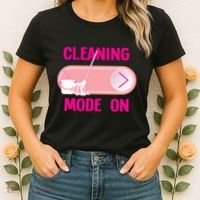 Cleaning Lady Cleaning Mode On Housekeeper Women's T-Shirt thumb 2